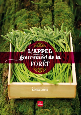 L'Appel gourmand de la FORÊT 