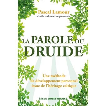LA PAROLE DU DRUIDE 